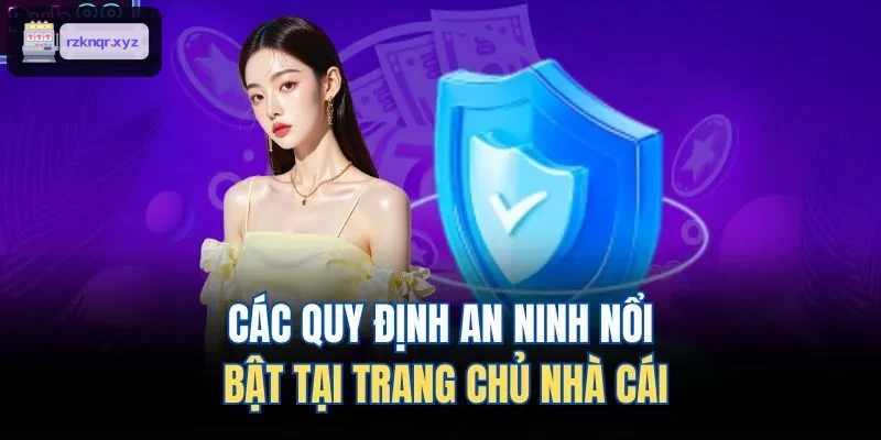 Quy định bảo mật nghiêm ngặt tại xeng88