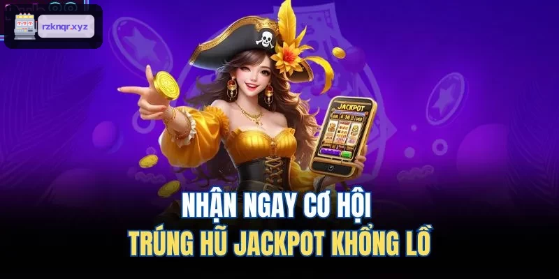 Cơ hội trúng jackpot khủng tại XENG88